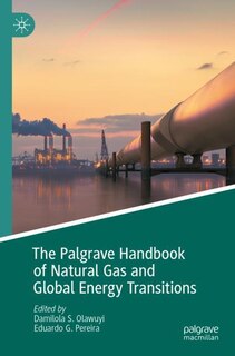 Front cover_The Palgrave Handbook of Natural Gas and Global Energy Transitions