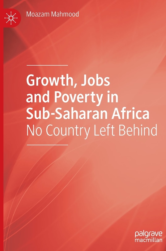 Front cover_Growth, Jobs And Poverty In Sub-saharan Africa