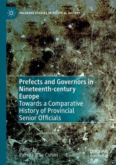 Front cover_Prefects and Governors in Nineteenth-century Europe