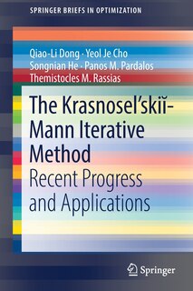 Couverture_The Krasnosel'skia -mann Iterative Method