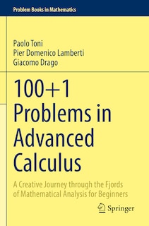 Front cover_100+1 Problems in Advanced Calculus
