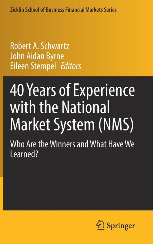 Couverture_40 Years Of Experience With The National Market System (nms)