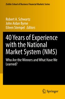 Couverture_40 Years of Experience with the National Market System (NMS)