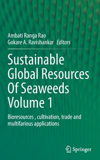 Front cover_Sustainable Global Resources Of Seaweeds Volume 1