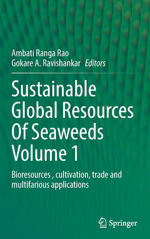 Front cover_Sustainable Global Resources Of Seaweeds Volume 1