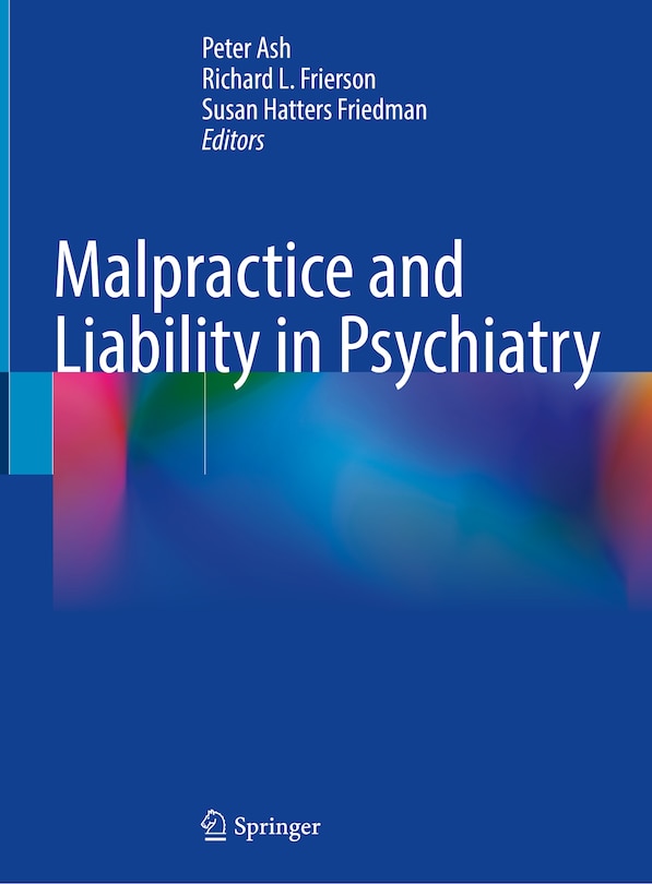 Front cover_Malpractice And Liability In Psychiatry