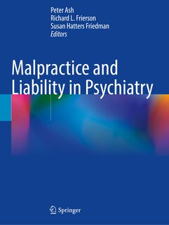 Front cover_Malpractice and Liability in Psychiatry