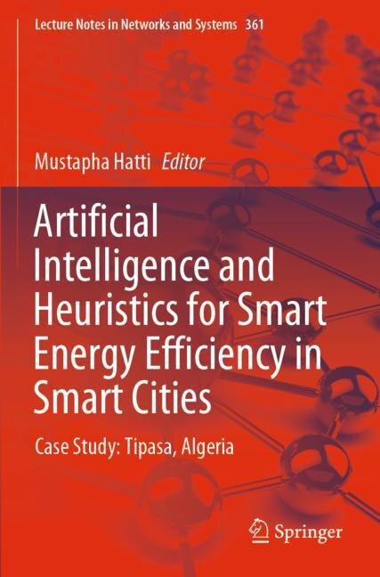 Couverture_Artificial Intelligence and Heuristics for Smart Energy Efficiency in Smart Cities