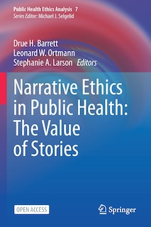 Front cover_Narrative Ethics In Public Health