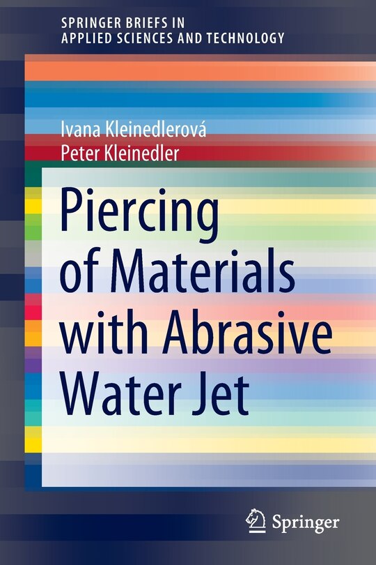 Front cover_Piercing Of Materials With Abrasive Water Jet