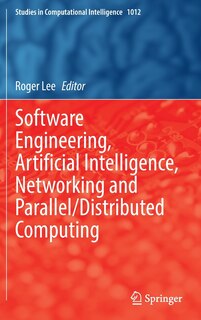 Couverture_Software Engineering, Artificial Intelligence, Networking And Parallel/distributed Computing