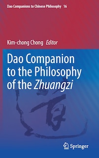 Front cover_Dao Companion To The Philosophy Of The Zhuangzi