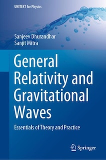 Front cover_General Relativity And Gravitational Waves