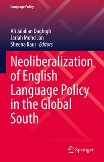 Couverture_Neoliberalization Of English Language Policy In The Global South