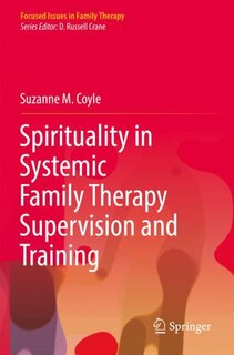 Couverture_Spirituality in Systemic Family Therapy Supervision and Training