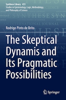 Front cover_The Skeptical Dynamis and Its Pragmatic Possibilities
