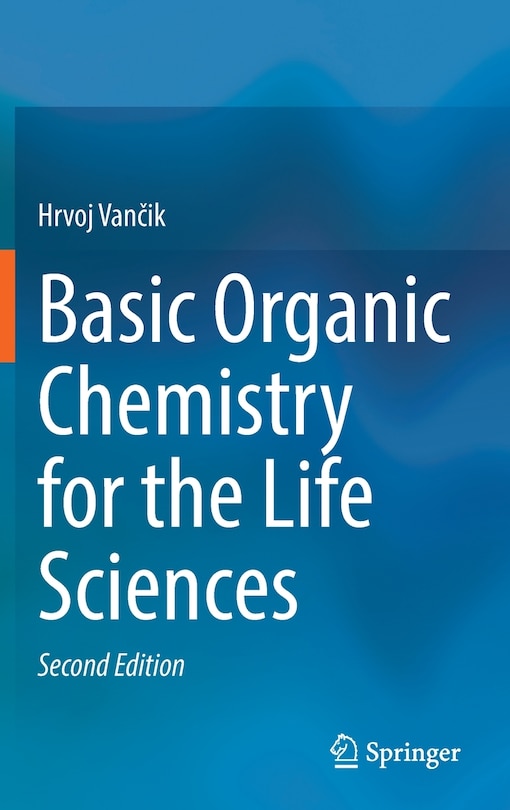 Front cover_Basic Organic Chemistry For The Life Sciences
