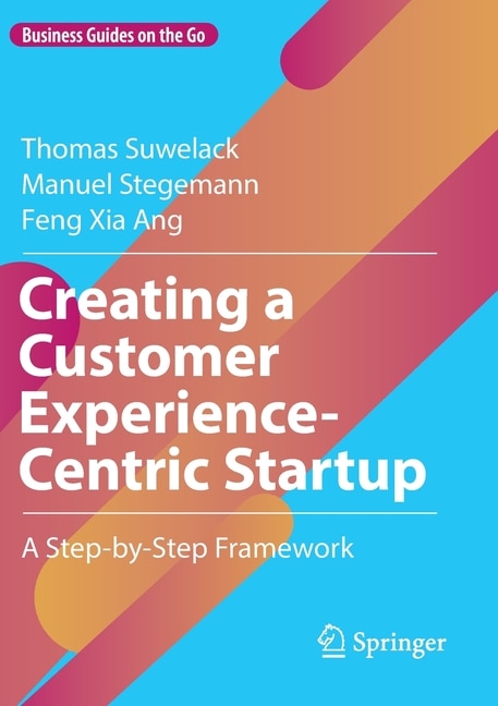 Couverture_Creating a Customer Experience-Centric Startup