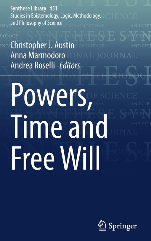 Front cover_Powers, Time And Free Will