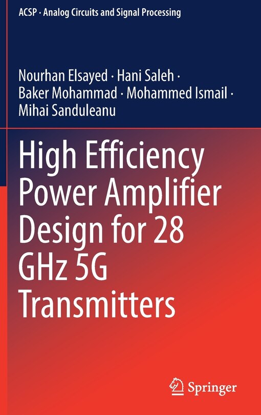 Couverture_High Efficiency Power Amplifier Design For 28 Ghz 5g Transmitters
