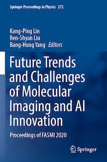 Front cover_Future Trends and Challenges of Molecular Imaging and AI Innovation