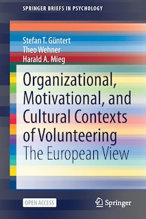 Front cover_Organizational, Motivational, And Cultural Contexts Of Volunteering