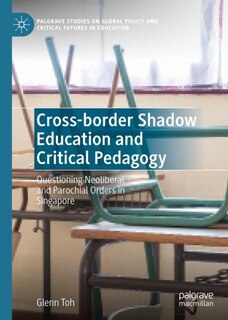 Couverture_Cross-border Shadow Education And Critical Pedagogy