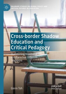 Front cover_Cross-border Shadow Education and Critical Pedagogy