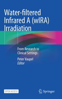 Front cover_Water-filtered Infrared A (wira) Irradiation