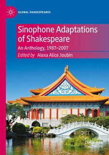 Couverture_Sinophone Adaptations of Shakespeare