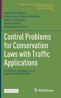 Front cover_Control Problems For Conservation Laws With Traffic Applications