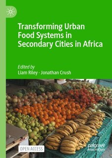 Couverture_Transforming Urban Food Systems In Secondary Cities In Africa