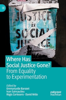 Front cover_Where Has Social Justice Gone?