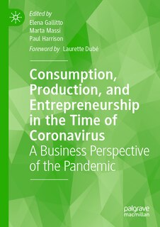 Front cover_Consumption, Production, and Entrepreneurship in the Time of Coronavirus