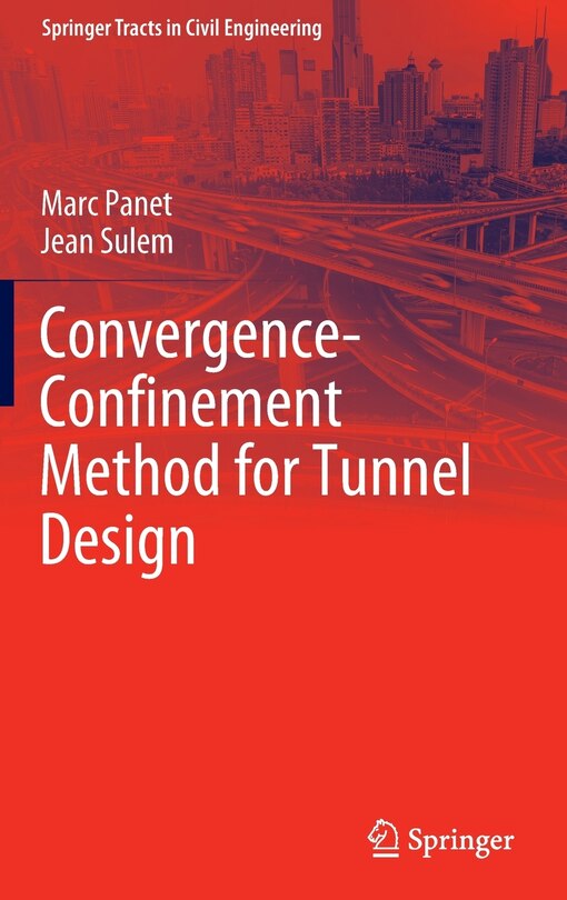 Couverture_Convergence-confinement Method For Tunnel Design