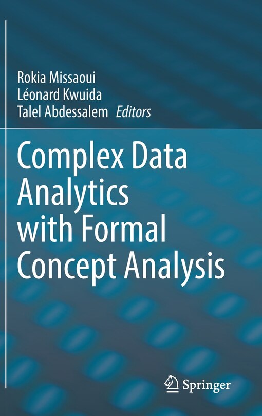 Front cover_Complex Data Analytics With Formal Concept Analysis