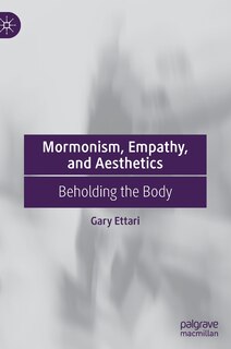 Couverture_Mormonism, Empathy, And Aesthetics