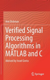 Front cover_Verified Signal Processing Algorithms In Matlab And C