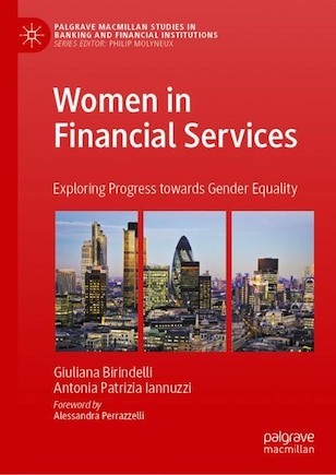 Women In Financial Services: Exploring Progress Towards Gender Equality