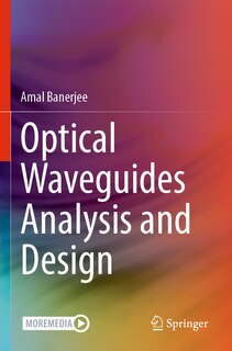 Front cover_Optical Waveguides Analysis and Design