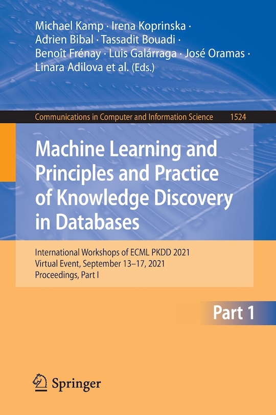 Front cover_Machine Learning And Principles And Practice Of Knowledge Discovery In Databases