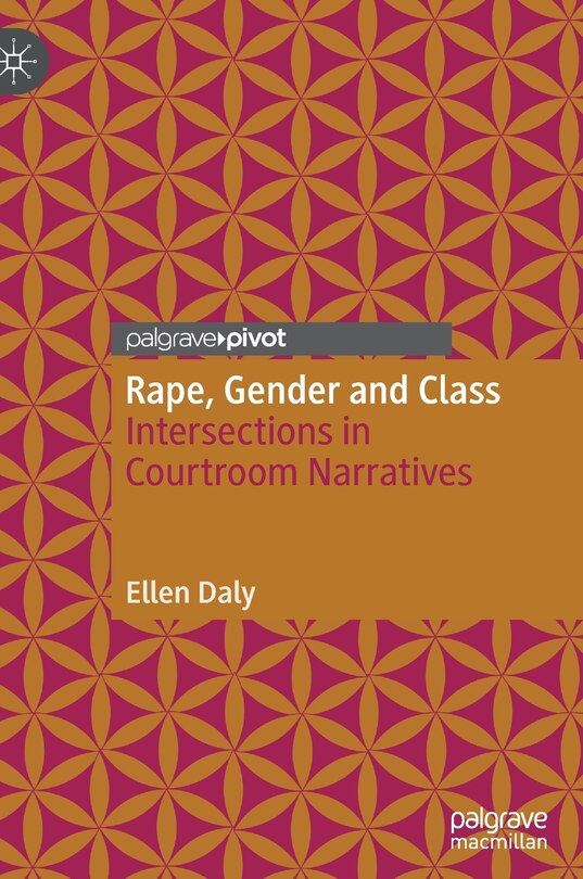 Front cover_Rape, Gender And Class