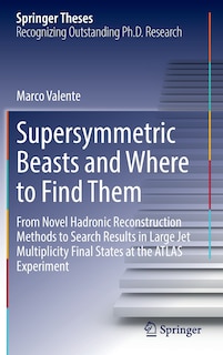 Front cover_Supersymmetric Beasts and Where to Find Them