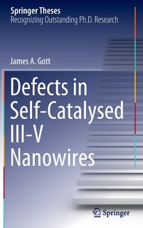 Front cover_Defects In Self-catalysed Iii-v Nanowires