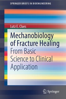Front cover_Mechanobiology Of Fracture Healing
