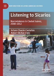 Front cover_Listening to Sicarios