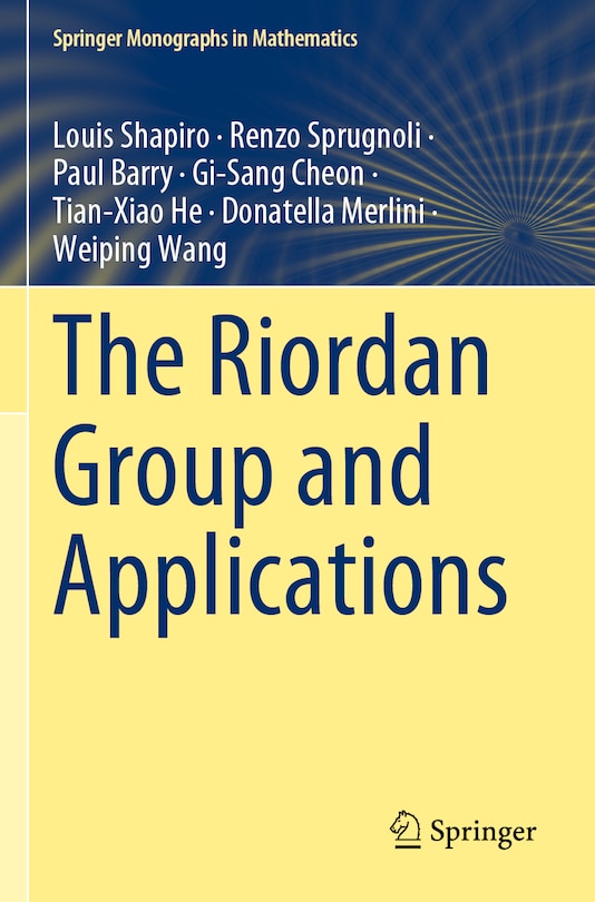 Front cover_The Riordan Group and Applications