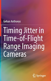 Couverture_Timing Jitter in Time-of-Flight Range Imaging Cameras