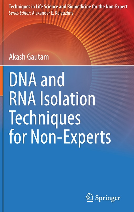 Couverture_Dna And Rna Isolation Techniques For Non-experts