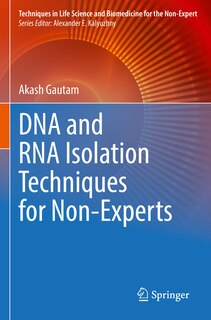 Front cover_DNA and RNA Isolation Techniques for Non-Experts